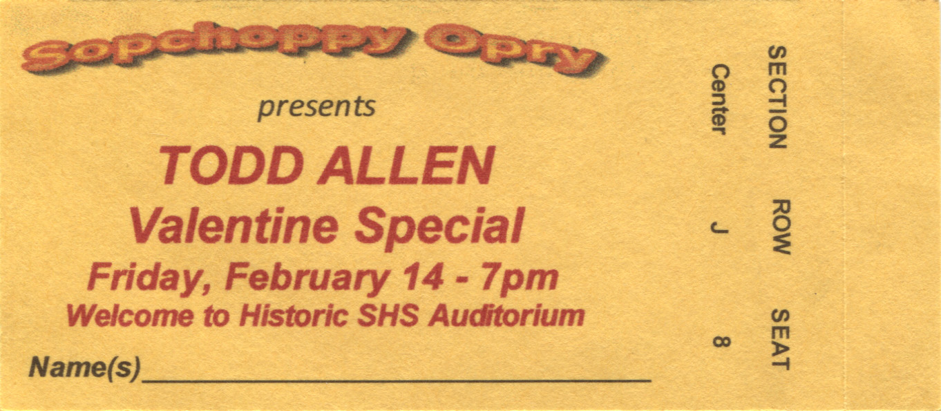 Concert ticket for Todd Allen Herendeen at the Sopchoppy Opry, Sopchoppy Florida on 14 February 2020